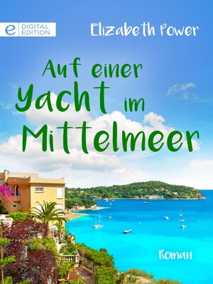 cover image of Auf einer Yacht im Mittelmeer